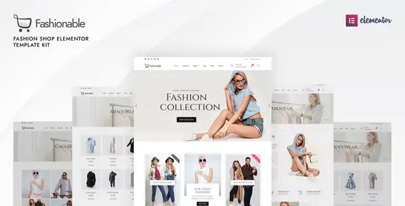 Fashionable – Fashion Shop Elementor Template Kit